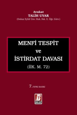 Menfi Tespit İstirdat Davası 7.BASKI Talih Uyar