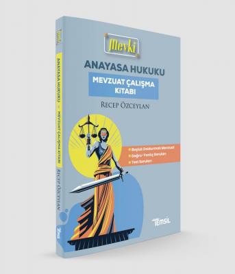 MEVKİ Anayasa Hukuku Mevzuat Çalışma Kitabı ( ÖZCEYLAN ) Recep ÖZCEYLA