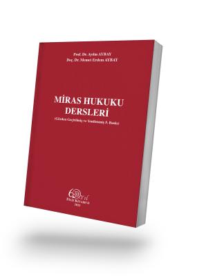 Miras Hukuku Dersleri 5.BASKI