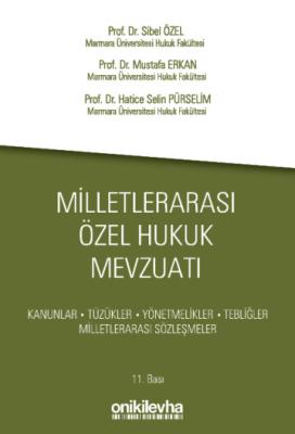 Milletlerarası Özel Hukuk Mevzuatı 11.BASKI<