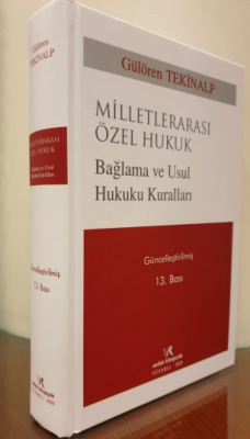 MİLLETLERARASI ÖZEL HUKUK Gülören TEKİNALP