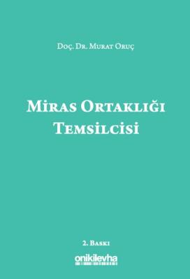 Miras Ortaklığı Temsilcisi Dr. Murat Oruç