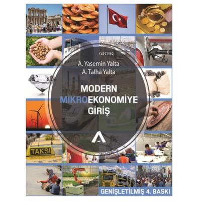 MODERN MİKRO EKONOMİYE GİRİŞ A. YASEMİN YALTA