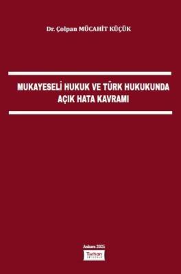 Mukayeseli Hukuk ve Türk Hukukunda Açık Hata Kavramı