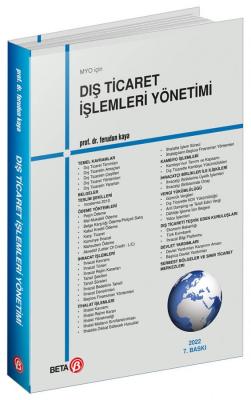 Dış Ticaret İşlemleri Yönetimi (MYO) 7.baskı ( KAYA ) Ferudun Kaya