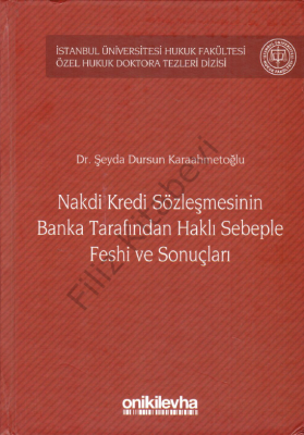 Nakdi Kredi Sözleşmesinin Banka Tarafından Haklı Sebeple Feshi ve Sonuçları