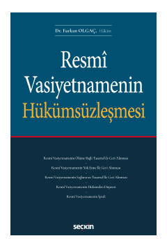 Resmî Vasiyetnamenin Hükümsüzleşmesi Dr.Furkan Olgaç