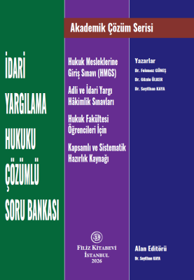 İdari Yargılama Hukuku Çözümlü Soru Bankası Seyithan Kaya