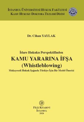 Kamu Yararına İfşa (Whistleblowing) Cihan Yaylak