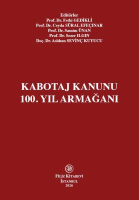 Kabotaj Kanunu 100. Yıl Armağanı Fethi Gedikli