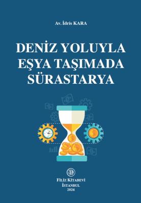 Deniz Yoluyla Eşya Taşımada Sürastarya İdris Kara