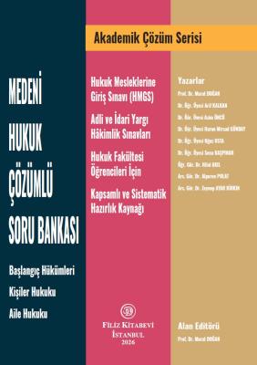 MEDENİ HUKUK ÇÖZÜMLÜ SORU BANKASI