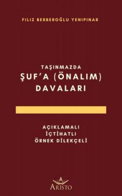 Şuf'a (Önalım) Davaları Filiz BERBEROĞLU YENİPINAR