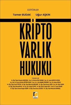 Kripto Varlık Hukuku Tamer Budak