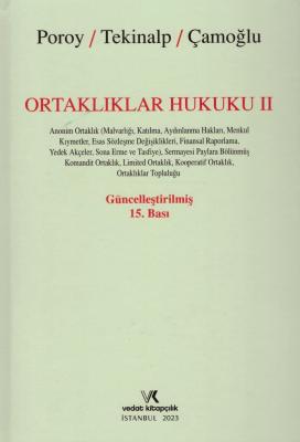 ORTAKLIKLAR HUKUKU II 15.BASKI Prof. Dr. Reha Poroy