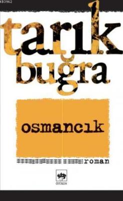 OSMANCIK Tarık Buğra