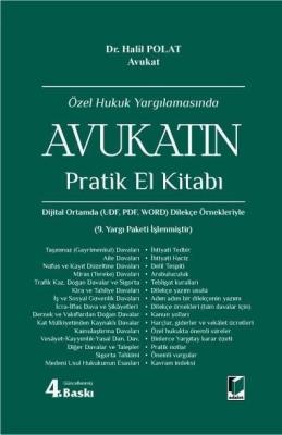 Özel Hukuk Yargılamasında Avukatın Pratik El Kitabı 4.BASKI