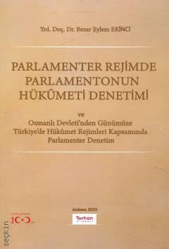 Parlamenter Rejimde Parlamentonun Hükümeti Denetimi Bezar Eylem Ekinci