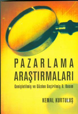 Pazarlama Araştırmaları Prof. Dr. Kemal Kurtuluş