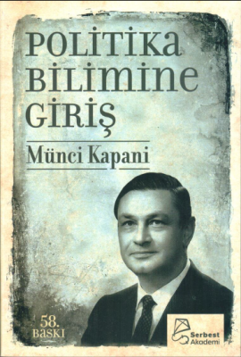 Politika Bilimine Giriş Münci KAPANİ