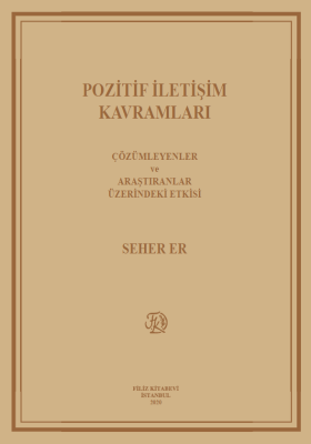 Pozitif İletişim Kavramları Seher Er