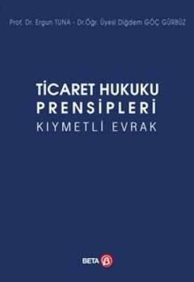 Ticaret Hukuku Prensipleri Kıymetli Evrak