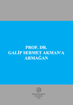 PROF . DR. GALİP SERMET AKMAN’A ARMAĞAN Prof. Dr. Saibe OKTAY ÖZDEMİR