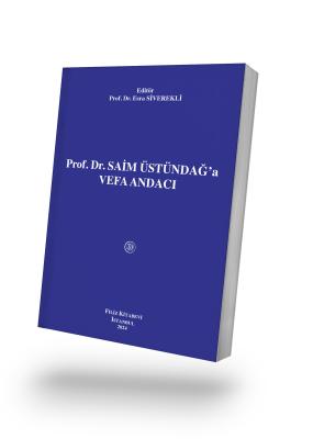 Prof. Dr. SAİM ÜSTÜNDAĞ'a VEFA ANDACI