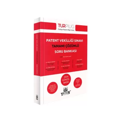 Patent Vekilliği Sınavı Tamamı Çözümlü Soru Bankası Ekrem Ayhan Çakay