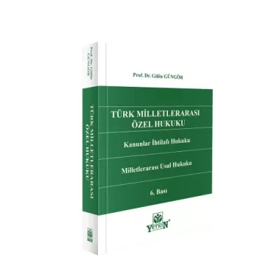 Türk Milletlerarası Özel Hukuku Gülin Güngör