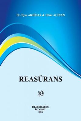 Reasürans Dr. İlyas AKHİSAR