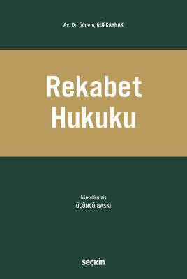 Rekabet Hukuku 3.BASKI