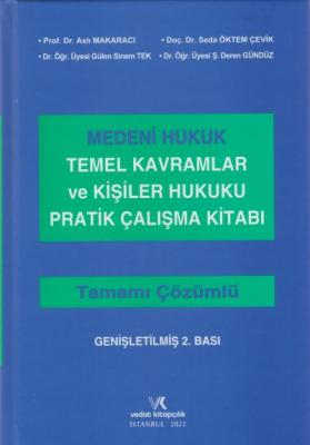 Medeni Hukuk Temel Kavramlar ve Kişiler Hukuku Pratik Çalışma Kitabı 2