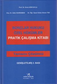 Borçlar Hukuku Özel Hükümler Pratik Çalışma Kitabı 2.BASKI (Tamamı Çöz