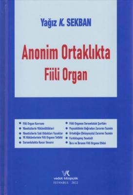Anonim Ortaklıkta Fiili Organ ( SEKBAN )