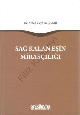 Sağ Kalan Eşin Mirasçılığı