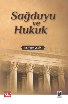 Sağduyu ve Hukuk Yasin Çevik