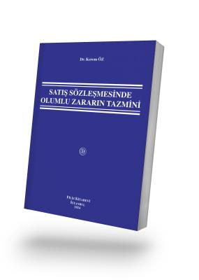 Satiş Sözleşmesinde Olumlu Zararın Tazmini