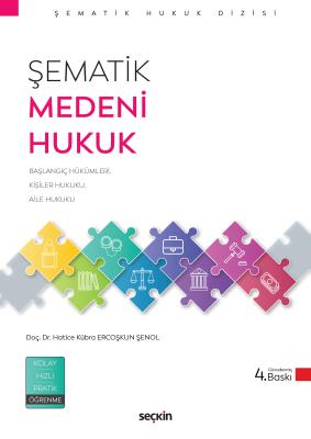 Şematik Medeni Hukuk 4.BASKI