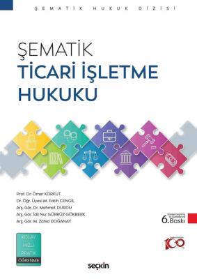 Şematik Ticari İşletme Hukuku Ömer Korkut