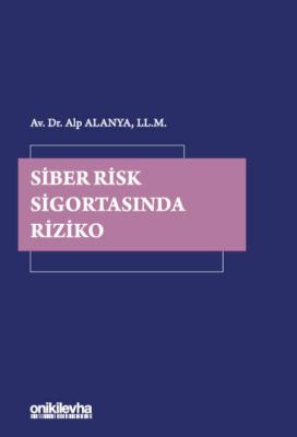 Siber Risk Sigortasında Riziko Alp Alanya