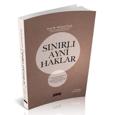 Sınırlı Ayni Haklar 2.BASKI Prof. Dr. Mehmet Ünal