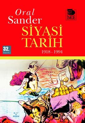 SİYASİ TARİH ( 1918-1994 ) Oral Sander