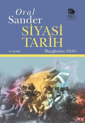SİYASİ TARİH-İLKÇAĞLARDAN 1918,e Oral Sander