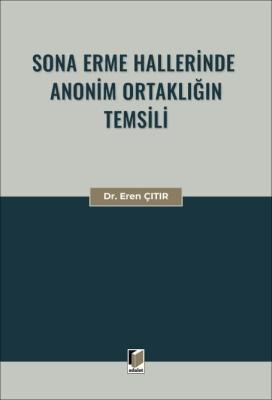 Sona Erme Hallerinde Anonim Ortaklığın Temsili