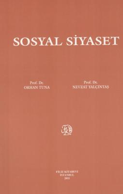 Sosyal Siyaset Prof. Dr. Orhan Tuna