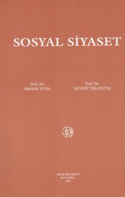 Sosyal Siyaset Prof. Dr. Orhan Tuna