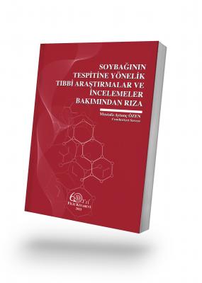 Soybağının Tespitine Yönelik Tıbbi Araştırmalar ve İncelemeler Bakımın