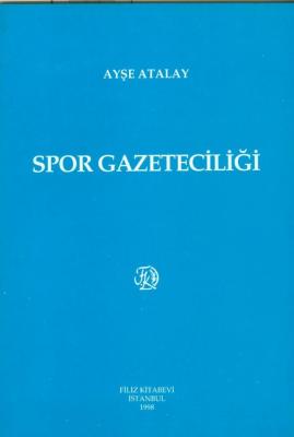 Spor Gazeteciliği