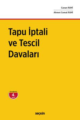 Tapu İptali ve Tescil Davaları 4.BASKI